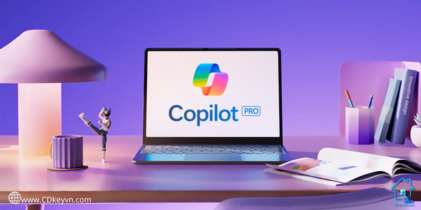 Microsoft Copilot Pro - Nâng cao quy trình làm việc của bạn