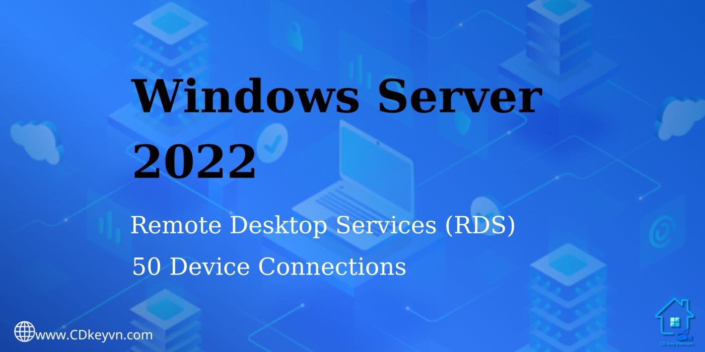 Windows Server 2022 Remote Desktop Service 50 Device Connections