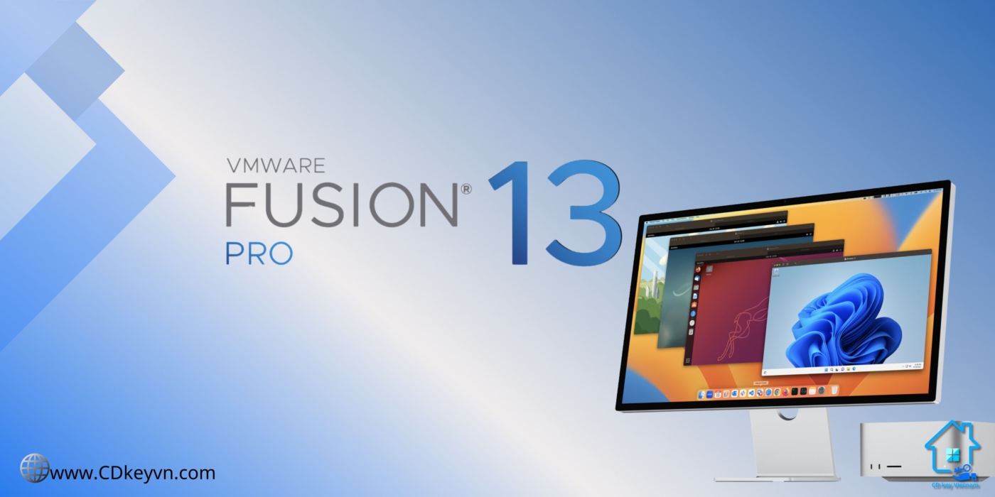 VMware Fusion 13 Pro - Sức mạnh ảo hóa, mở rộng không gian làm việc trên Mac.